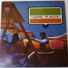 Herb Alpert and the Tijuana Brass: Going Places lp sp4112 Herb Alpert and the Tijuana Brass: Going Places lp sp4112
