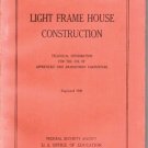 Light Frame House Construction 1940 Issue Date US Office of Education