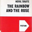 The Rainbow and the Rose by Nevil Shute 1958 Large Print Vintage Book The Rainbow and the Rose by Nevil Shute 1958 Large Print Vintage Book