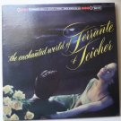 The Enchanted World Of Ferrante Teicher lp uas6375 The Enchanted World Of Ferrante Teicher lp uas6375