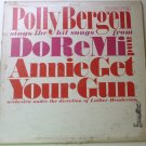 Polly Bergen lp Sings Hit Songs From Do Re Mi and Annie Get Your Gun