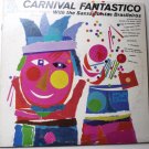 Carnival Fantastico lp by Saxsambistas Brasileiros lf 18019