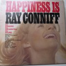 Happiness Is lp by Ray Conniff