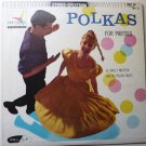 Polkas for Parties lp by Wally Mateck Polkas for Parties lp by Wally Mateck