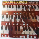 The Big Sound lp by Ray Bohr at the Pipe Organ
