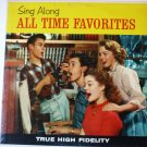 Sing Along All Time Favorites lp M-649 The Hometowners Sing Along All Time Favorites lp M-649 The Hometowners
