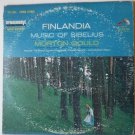 Music Of Sibelius - Finlandia by Morton Gould lp  lsc2666