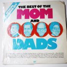 The Best of the Mom and Dads lp The Best of the Mom and Dads lp