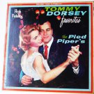 Tommy Dorsey Favorites lp by The Pied Pipers