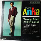 Young Alive and in Love lp by Paul Anka Young Alive and in Love lp by Paul Anka