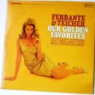 Our Golden Favorites lp - Ferrante & Teicher Our Golden Favorites lp - Ferrante & Teicher