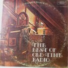 The Best of Old Time Radio - 2 Lps - Various Artists