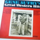 Gene Autrys Great Western Hits lp  hl7332