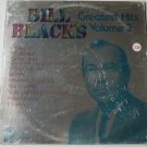 Bill Blacks Greatest Hits Volume 2 lp