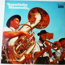 Bayerische Blasmusik lp by Various Artists
