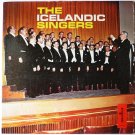 The Icelandic Singers lp by Karlakor Reyjavikur