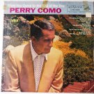 When You Come to the End of the Day lp by Perry Como When You Come to the End of the Day lp by Perry Como
