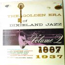 The Golden Era of Dixieland Jazz Vol 2 - 1887-1937 lp The Golden Era of Dixieland Jazz Vol 2 - 1887-1937 lp