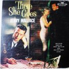 There She Goes lp by Jerry Wallace - Rare There She Goes lp by Jerry Wallace - Rare