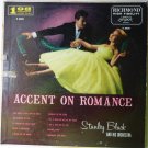 Accent on Romance lp by Stanley Black Accent on Romance lp by Stanley Black
