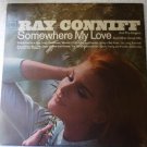Somewhere My Love lp by Ray Conniff cs9319 -