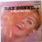 Ray Conniff It Must Be Him lp - Stereo Ray Conniff It Must Be Him lp - Stereo