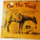 On The Trail lp - The Sons of the Purple Sage and Tex Fletcher