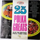 25 Polka Greats lp by Various Singers Vol 1 nc 420