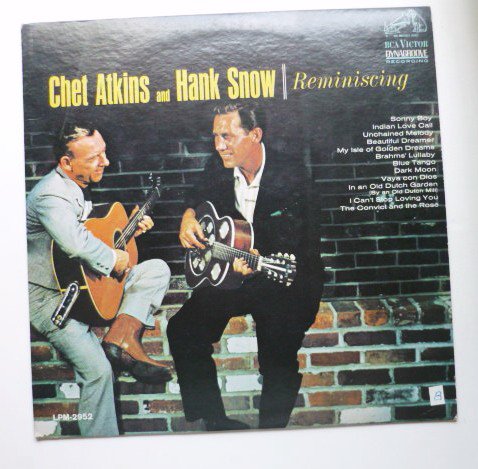 Reminiscing lp by Chet Atkins and Hank Snow