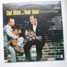 Reminiscing lp by Chet Atkins and Hank Snow