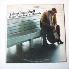By The Time I Get To Phoenix lp by Glen Campbell