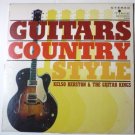 Guitars Country Style lp by Kelso Herston The Guitar Kings Guitars Country Style lp by Kelso Herston The Guitar Kings