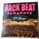 Back Beat Symphony lp by 101 Strings p-11500 Back Beat Symphony lp by 101 Strings p-11500
