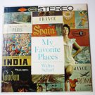My Favorite Places lp by Walter Scharf