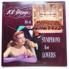 101 Strings lp In a Symphony for Lovers 101 Strings lp In a Symphony for Lovers