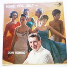 Have You Met ... lp by Don Rondo