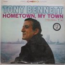 Tony Bennett lp Hometown My Town Re-Issue Tony Bennett lp Hometown My Town Re-Issue