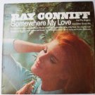 Somewhere My Love lp by Ray Conniff cs9319 - NM
