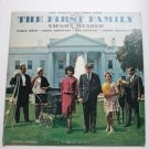 The First Family lp Vaughn Meader Earle Doud  Bob Booker