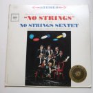 No Strings Sextet Music from the Richard Rodgers Hit Broadway Production lp No Strings Sextet Music from the Richard Rodgers Hit Broadway Production lp