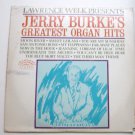 Lawrence Welk Presents Jerry Burkes Greatest Organ Hits lp Lawrence Welk Presents Jerry Burkes Greatest Organ Hits lp