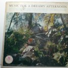 Music for a Dreamy Afternoon lp The International Concert Orchestra