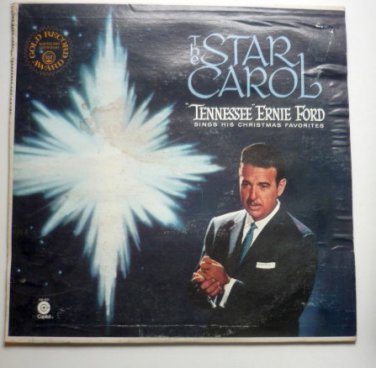 The Star Carol lp by Tennessee Ernie Ford - Christmas Favorites