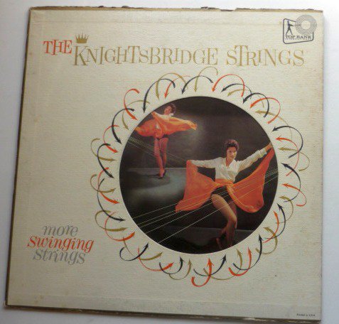 More Swinging Strings lp by The Knightsbridge Strings