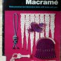 Macrame by Anne-Marie Boberg and Elsie Svennas