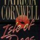 Isle of Dogs - Patricia Cornwell ~ Exc Cond Hardcopy Mystery 039914739X