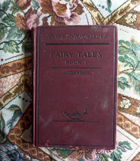 Andersens Fairy Tales Book 1 Paths To Knowledge 1886