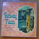 Romantic Music of Faraway Places LPs