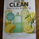 How to Clean Practically Anything - Consumer Reports 8th Edition - October 2018 - New