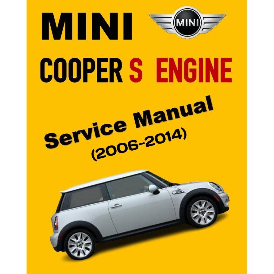 Mini Cooper-S,Workshop Service Manual,2006-2014[Chassis R56-R57]
